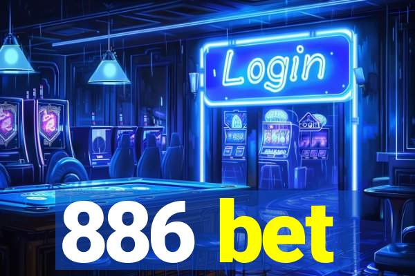 886 bet